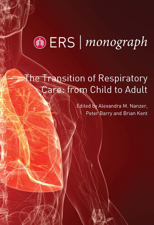 The Transition of Respiratory Care: from Child to Adult