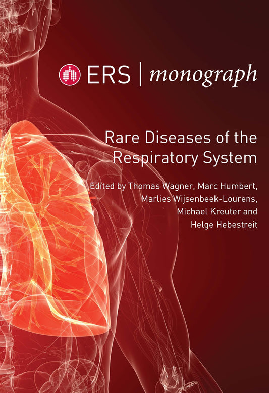 Front cover of ERS Monograph 100: Rare Diseases of the Respiratory System